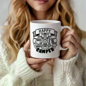 11oz Happy Camper Ceramic Mug – White Coffee Cup with Playful Camping Design, Dishwasher Safe & Insulated for