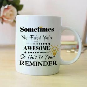 11 Oz Inspirational Gifts Sometimes You Forget You're Awesome Hot Coffee Travel Mug Funny Camping Travel