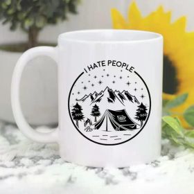 1pc, Camp I Hate People Mug, Camping Mug, Nature Mug, Funny Nature Gifts, Camping Gifts, Camping Coffee Mugs,