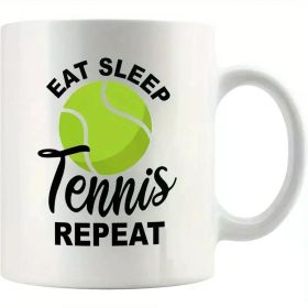 11 Oz Eat Sleep Tennis Repeat Hot Coffee Travel Mug Funny Camping Travel Coffee Mug Tennis Gifts For Tennis Lover